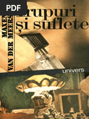 Maxence Van Der Meersch Trupuri Si Suflete Pdf Pdf