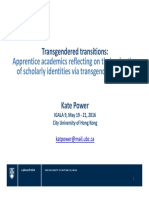 Kate Power: Transgendered Transitions: Adopting A Scholarly Writer Identity Via Transgender Research