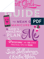 Sneak Peek - The Smart Girls Guide to Mean Girls, Manicures, and God's Amazing Plan for Me by Susie Shellenberger and Kristin Weber