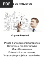 Slides FGV - GESTÃO DE PROJETOS