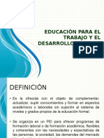 Educación para El Trabajo y El Desarrollo Humano