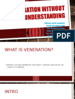 Veneration Without Understanding