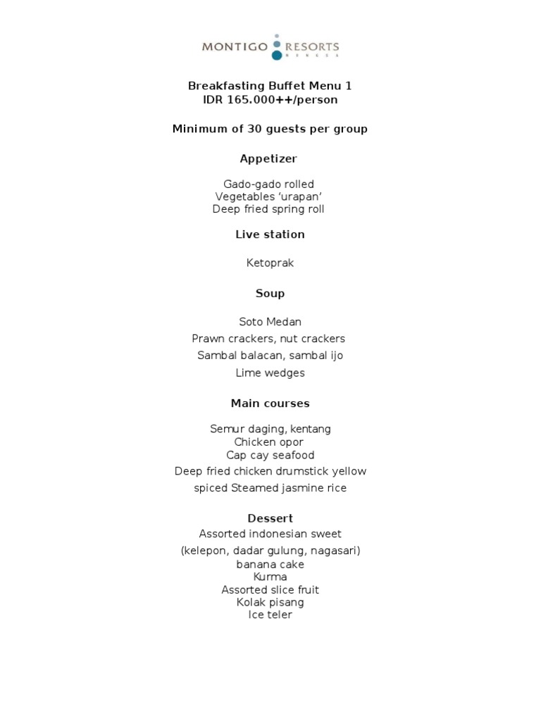 Breakfasting Bufet Menu 1 IDR 165.000++/person Minimum of 30 Guests Per ...