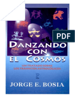 Danzando Con El Cosmos Jorge E. Bosia