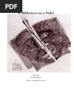  a Biblioteca ou a Vida?