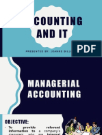 Accounting and It: Presented By: Joanne Billones