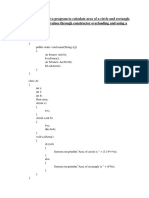 Q1. Write A Java Program To Calculate Area of A Circle and Rectangle by Initializing Values Through Constructor Overloading and Using A Method