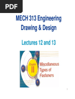 MECH 313 Engineering Drawing & Design: Lectures 12 and 13