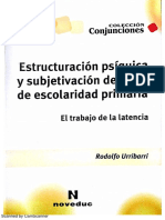 Urribarri, R. Estructuraciòn Psiquica y Subjetividad Del Niño