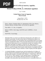 United States v. Roland William Dube, JR., 520 F.2d 250, 1st Cir. (1975)
