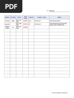 To Do List: Status Priority Pick Owner Project / Task Notes Due Date