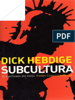 Dick Hebdige - Subcultura El Significado Del Estilo