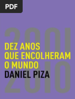 Dez Anos Que Encolheram o Mundo - Daniel Piza | PDF | Juvenil