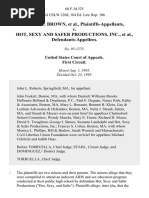 Ronald C. Brown v. Hot, Sexy and Safer Productions, Inc., 68 F.3d 525, 1st Cir. (1995)