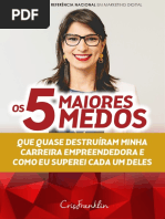 5 Maiores Medos Cris Franklin