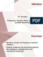 Vibration: PT. Samator Pengunaan Vibration Meter Sebagai Alat Prediktif Maintenance
