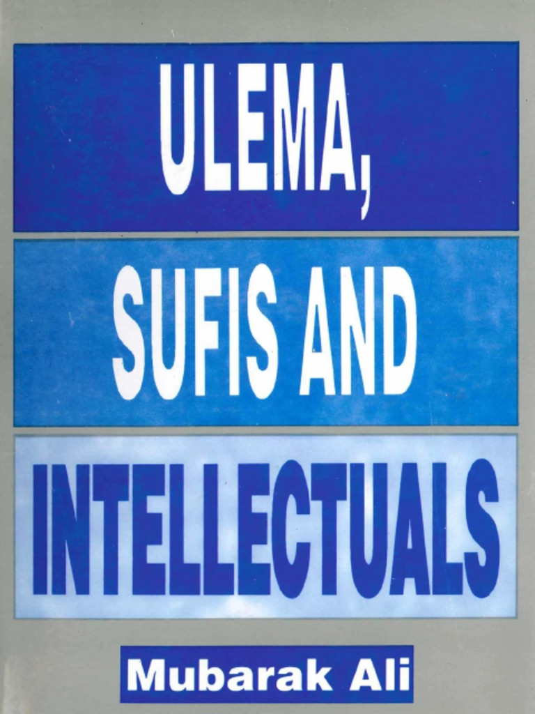 Mubarak Ali The Ulema Sufis and Intellectuals Fiction House 1996 pdf Ulama