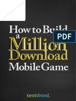 How to Build a Million Download Mobile Game