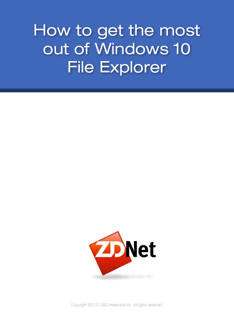 How To Get The Most Out of Windows 10 File Explorer PDF Computer
