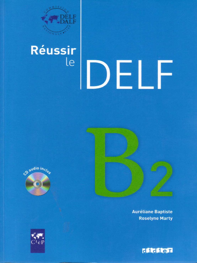 Reussir Le Delf b2 PDF | PDF