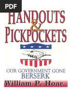 Handouts & Pickpockets - Our Government Gone Berserk 1996