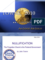 Jake Towne - Talk on Nullification (May 2010)