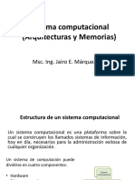 Sistema Computacional (Arquitecturas y Memorias)