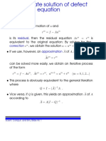 Approximate solution of defect equation