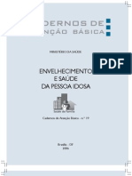 Envelhecimento e Saúde da Pessoa Idosa 2006