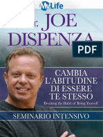 Joe Dispenza - Cambia L'abitudine Di Essere Te Stesso - Manuale