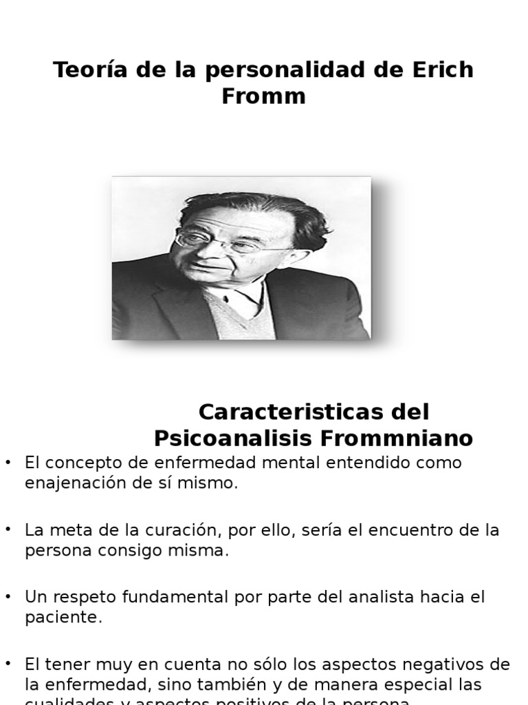 Erich Fromm Erich Fromm Psicoanálisis Prueba