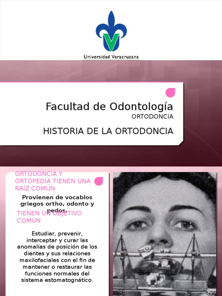 Historia de La Ortodoncia | PDF | Ortodoncia | Odontología