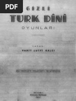 Vahit Lütfi Salcı, Gizli Türk Dini Oyunları