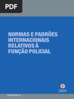 Normas e padrões internacionais relativos à função policial