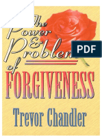 The Power and Problem of Forgiveness