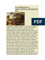 Ano 2012, o Fator Mais e Nostradamus, Muitas Crendices e Paranoias (Jorge Hessen)