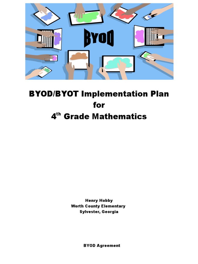 BYOD/BYOT Implementation Plan For 4 Grade Mathematics Henry Hobby