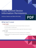 Risks Behind Device Information Permissions: Anthony Hewins and Maria Mcculley