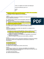 Cuál de Los Siguientes NO Es Un Objetivo de Gestión de Problemas