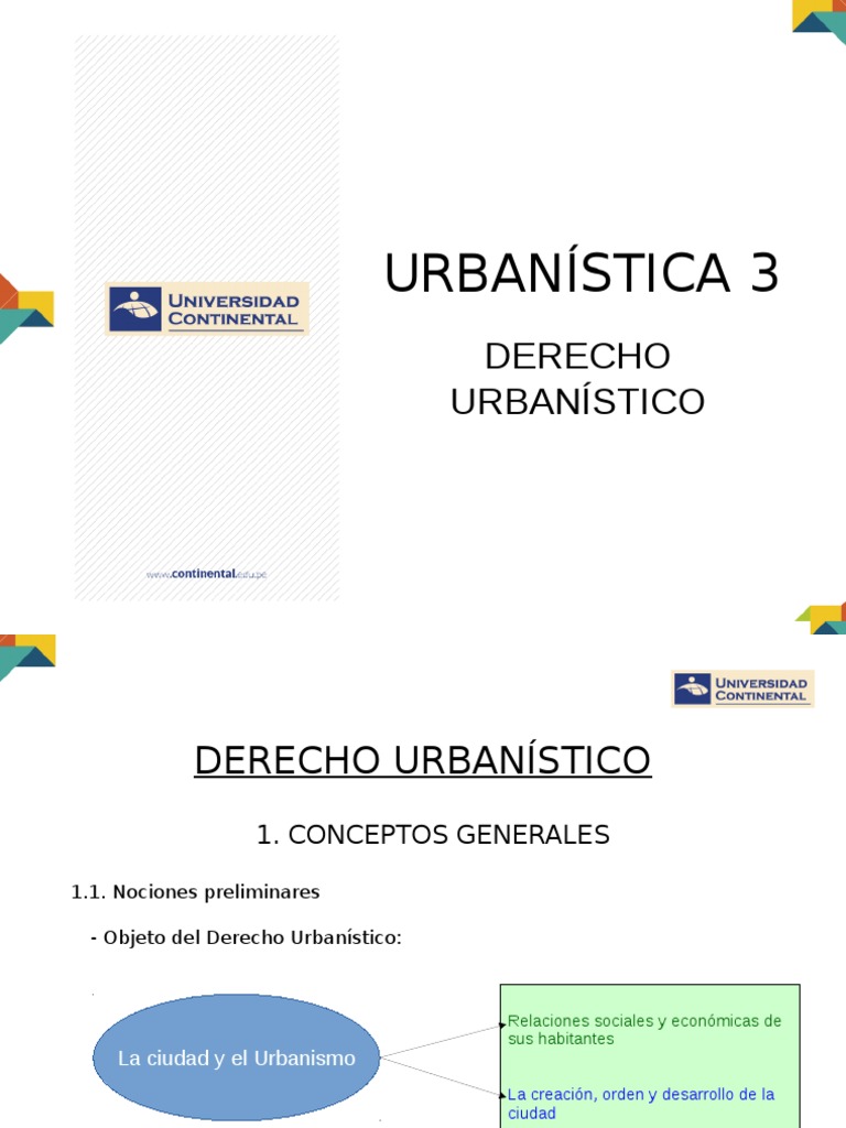 Derecho Urbanístico  Derecho de la construcción  Urbanismo