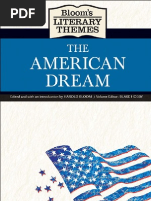 The American Dream [Bloom's Literary Themes]