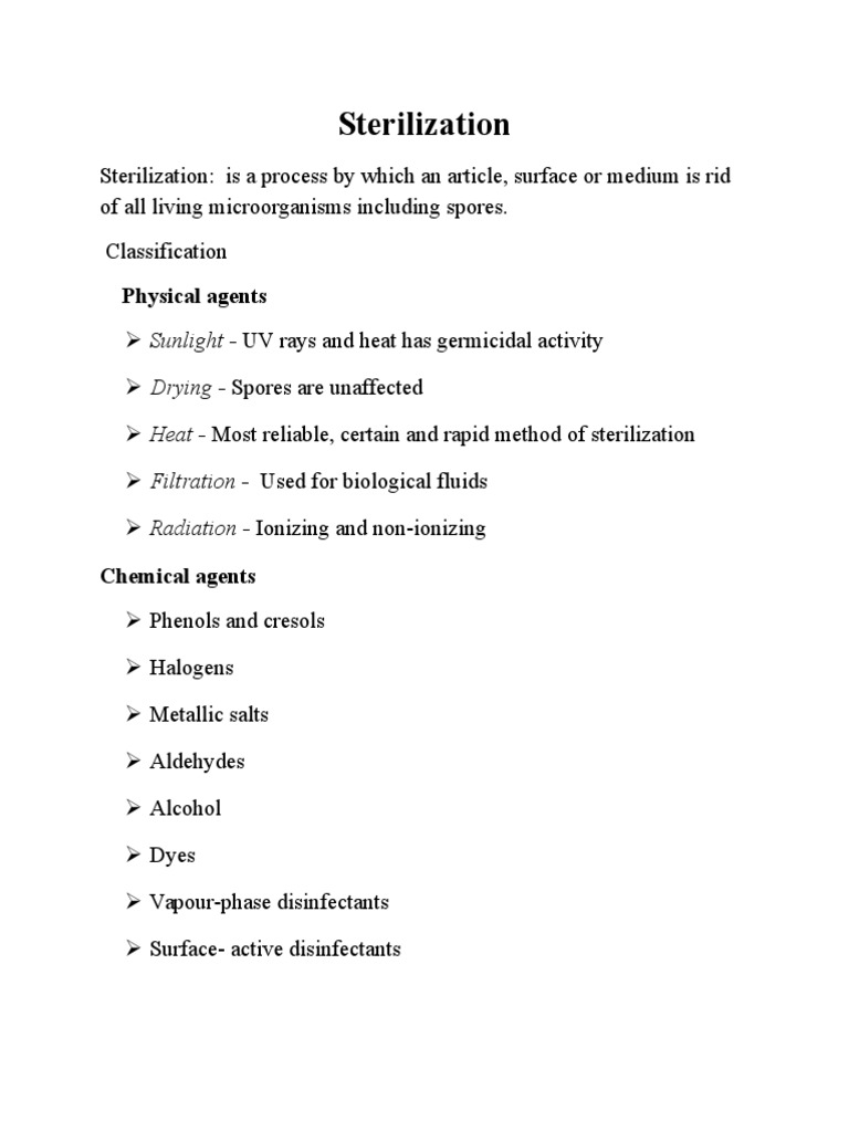 Sterilization Notes Sterilization (Microbiology) Disinfectant