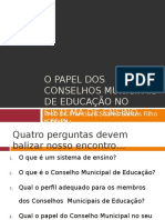 O Papel Dos Conselhos Municipais de Educação1