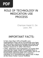 Role of Technology in Medication Use Process