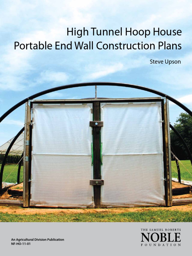 high-tunnel-hoop-house-portable-end-wall-construction-plans-by-steve-upson-framing