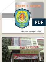 Profil SMK Negeri 1 Kudus & OSIS SMK Negeri 1 Kudus 2015/2016