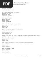 First and Second Conditionals.: Read The Questions Below and Decide Which Answer Best Fits Each Space