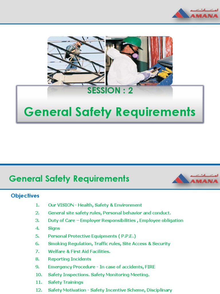 General safety requirements Personal Protective Equipment Scaffolding