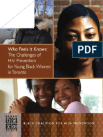 Who Feels It Knows: The Challenges of HIV Prevention For Young Black Women in Toronto