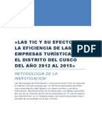 Las Tic y Su Efecto en La Eficiencia de Las Empresas Turísticas en El Distrito Del Cusco Del Año 2012 Al 2015